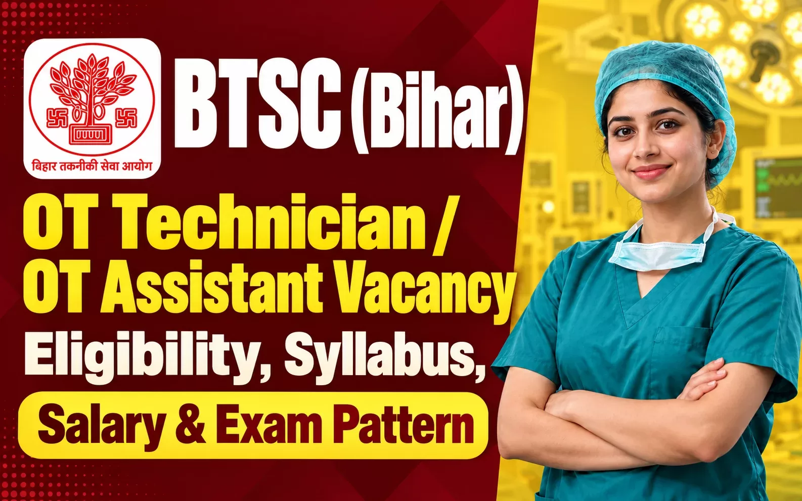 BTSC OT Assistant Vacancy