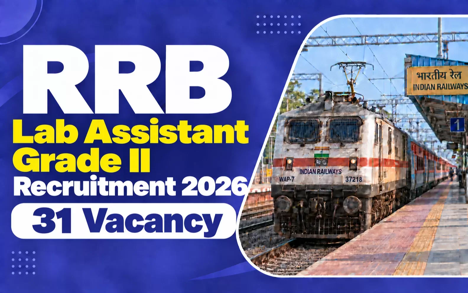 RRB Lab Assistant Grade II Recruitment 2026: 31 Vacancy,