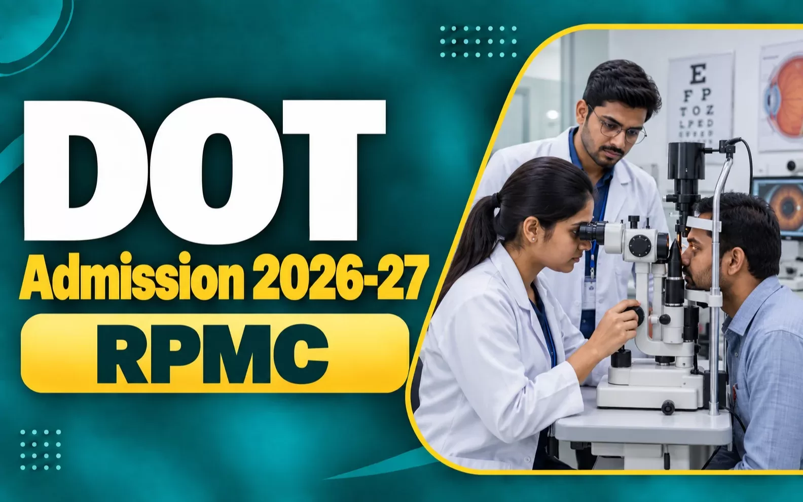 Diploma in Ophthalmic Technology Admission 2026-27 Rajasthan - Ophthalmic Assistant course