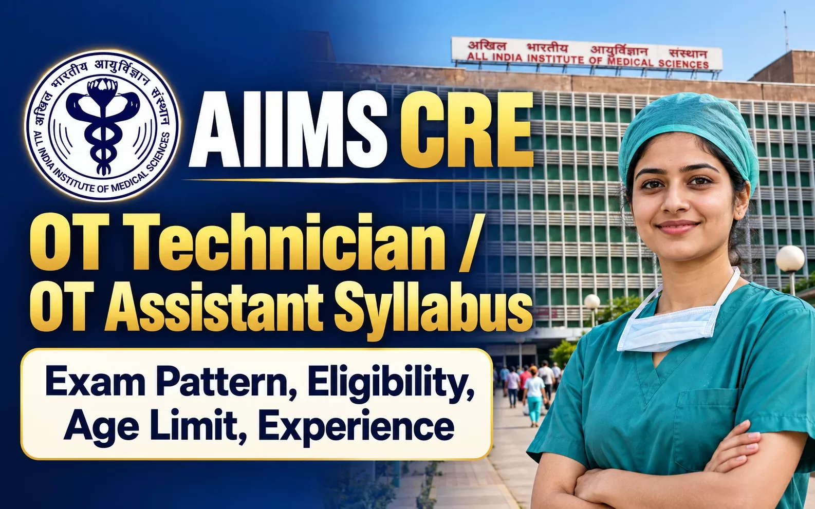 AIIMS CRE OT Technician & OT Assistant Syllabus