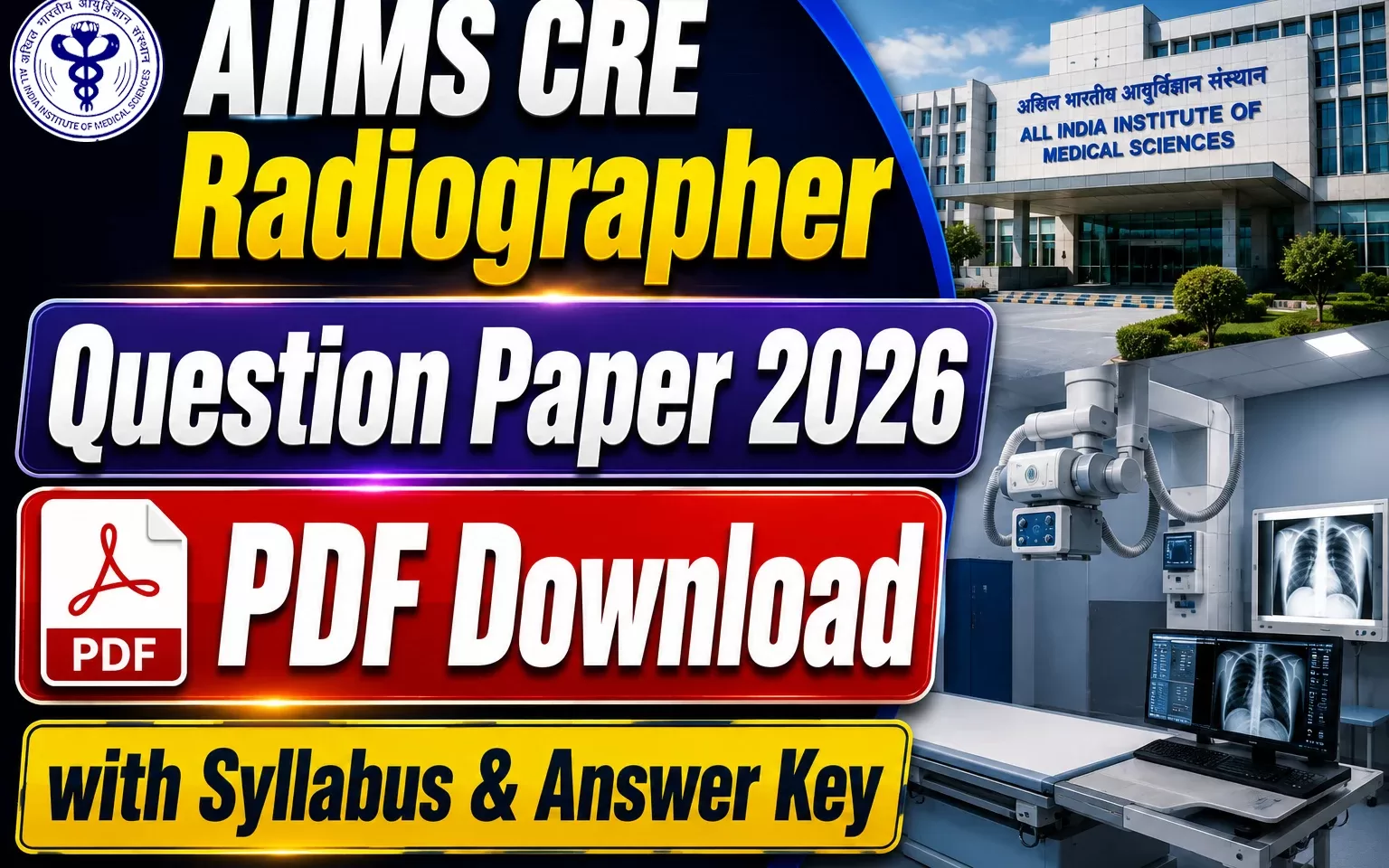 AIIMS CRE Radiographer Question Paper 2026 PDF Download