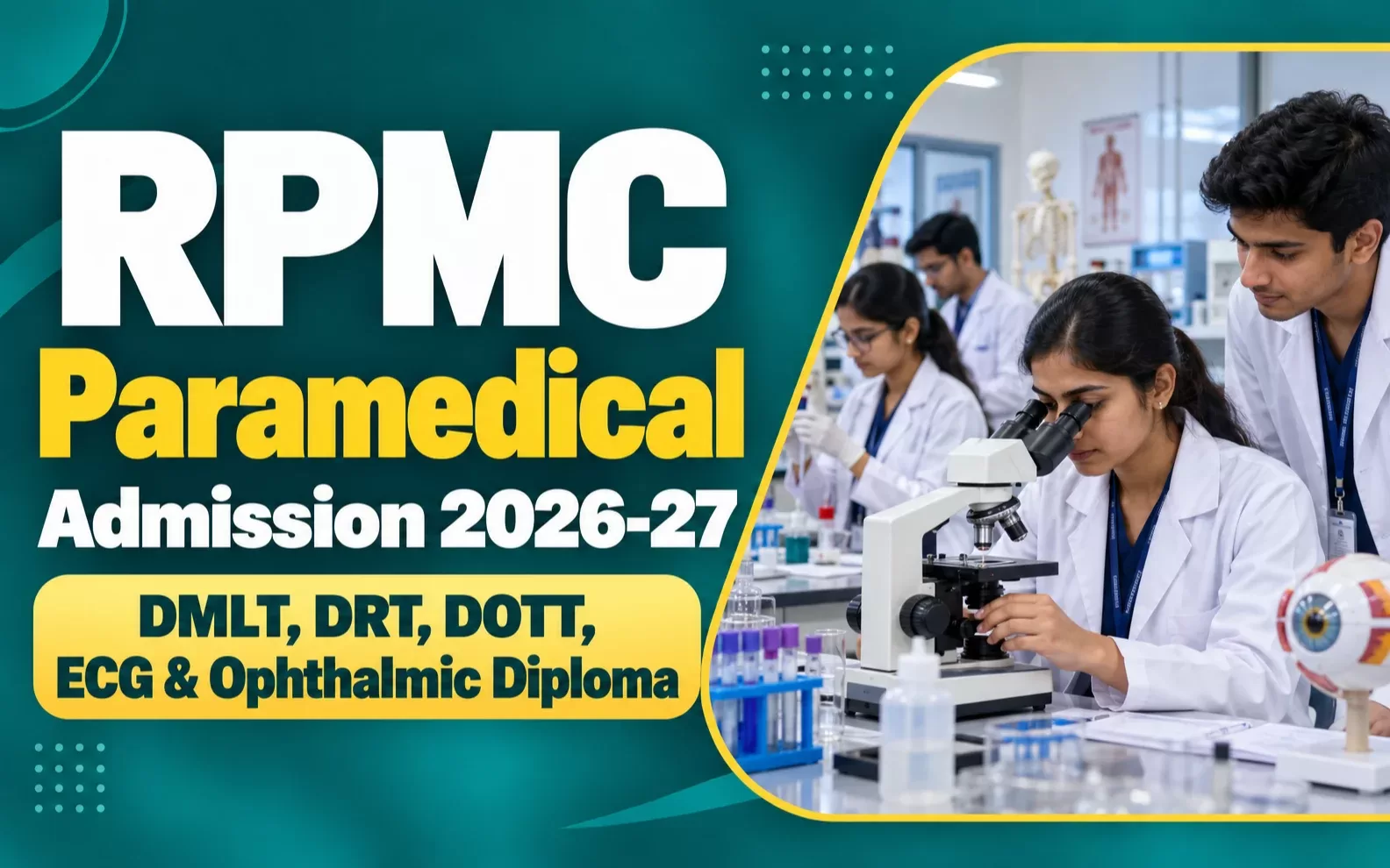 RPMC Paramedical Admission 2026-27 Rajasthan - DMLT DRT DOTT ECG Ophthalmic Diploma