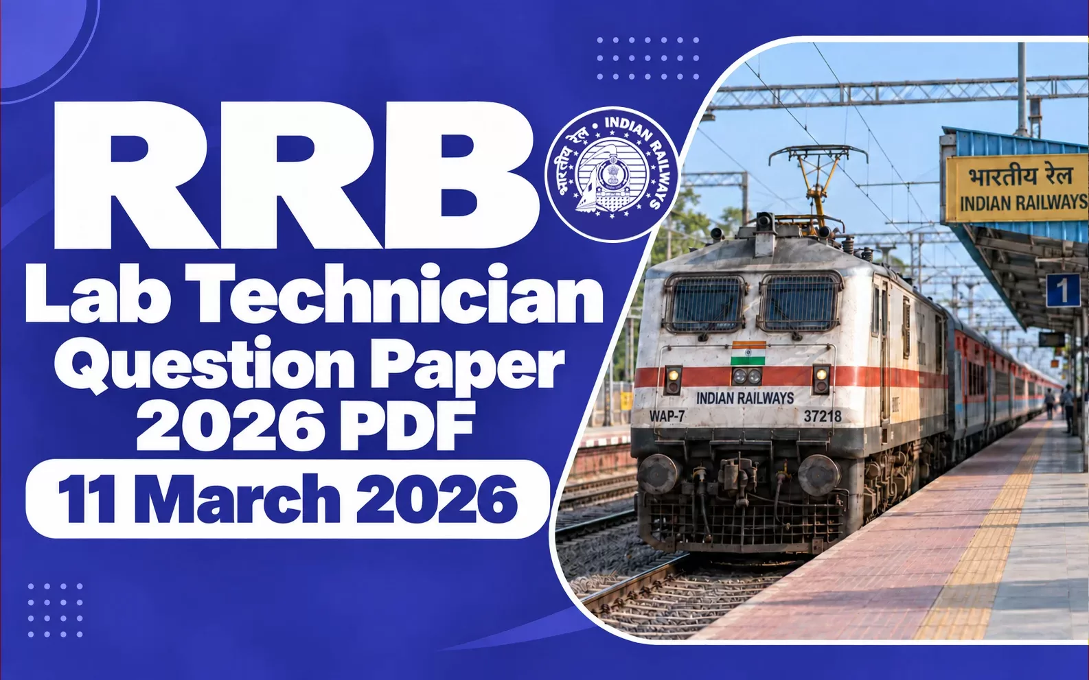 RRB Lab Technician (Lab Assistant Grade II) Question Paper 2026 PDF with Answer Key – 11 March 2026 Paper Analysis & Cut Off