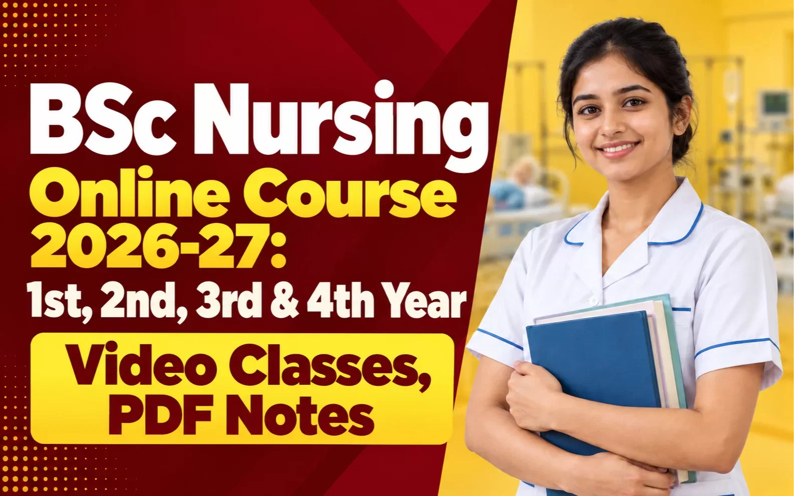BSc Nursing Online Course 2026-27