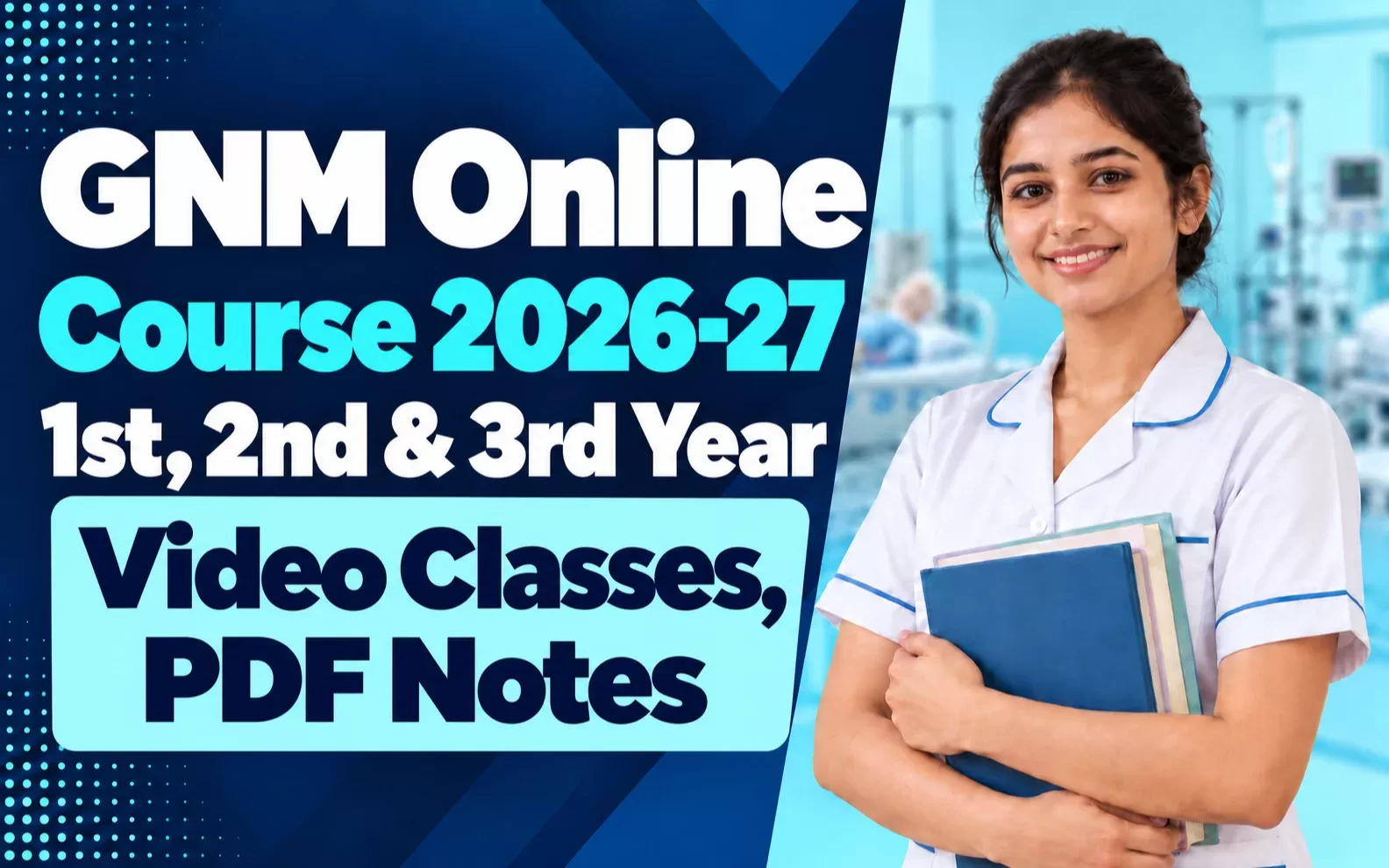 GNM Online Course 2026-27