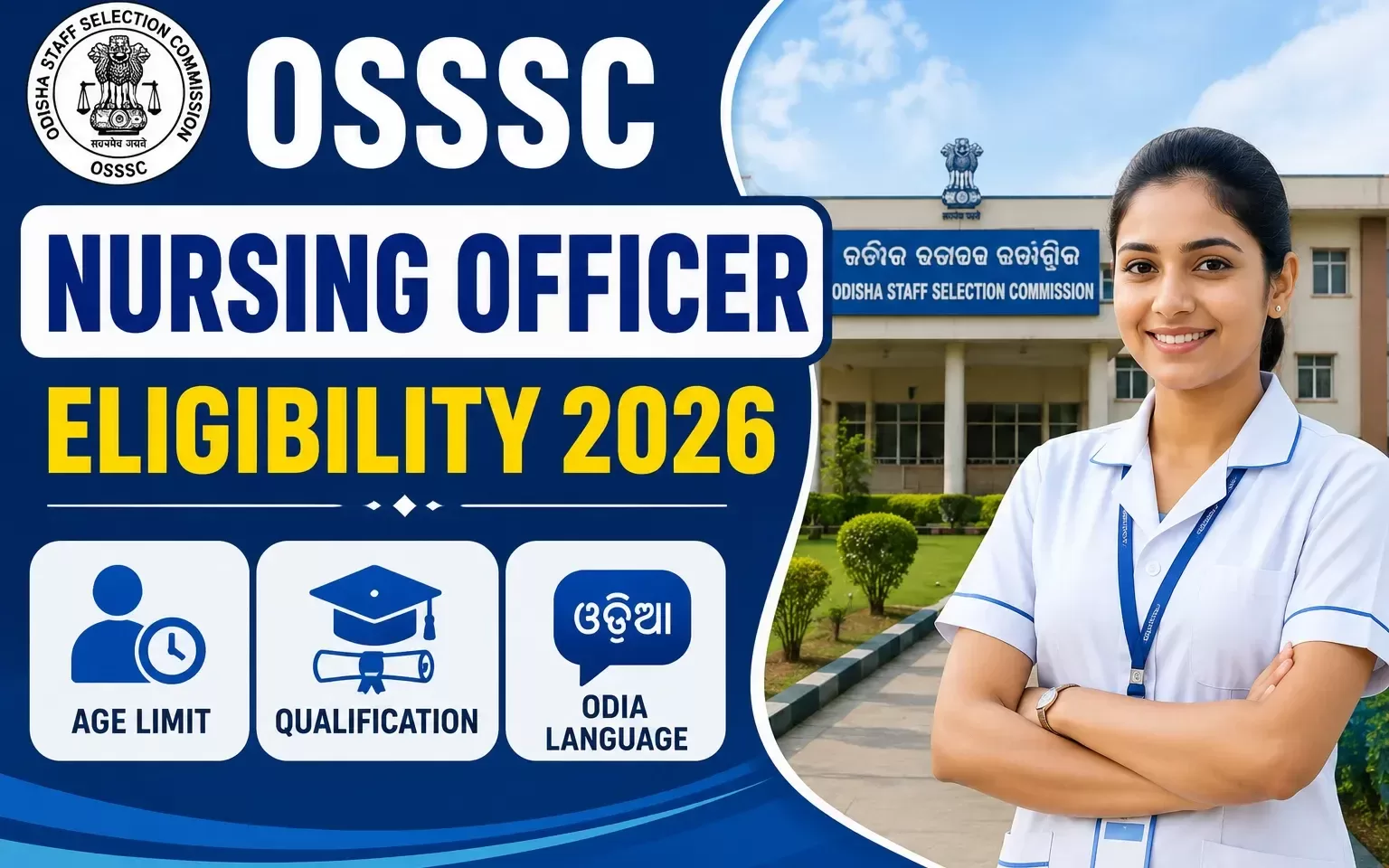 OSSSC Nursing Officer Eligibility