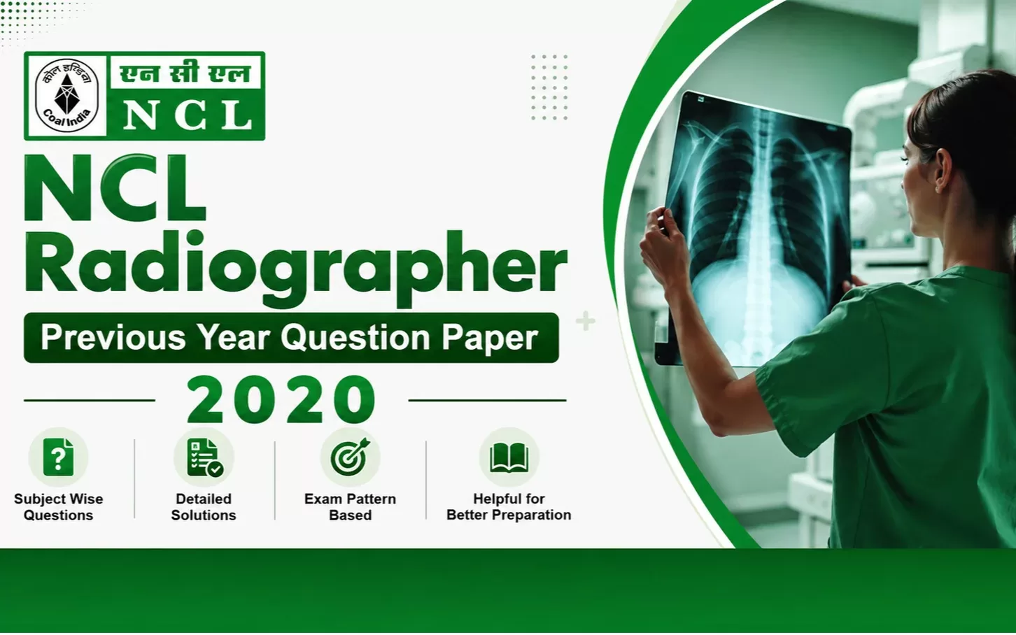 NCL Radiographer Previous Year Question Paper